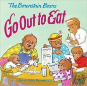 The Berenstain Bears Go Out To Eat