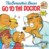 The Berenstain Bears Go To The Doctor