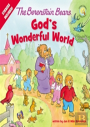 The Berenstain Bears God'S Wonderful World