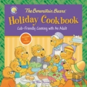 The Berenstain Bears' Holiday Cookbook