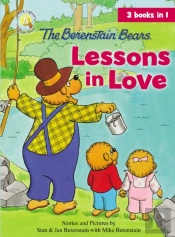 The Berenstain Bears Lessons In Love