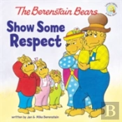 The Berenstain Bears Show Some Respect