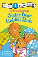 The Berenstain Bears Sister Bear And The Golden Rule