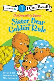 The Berenstain Bears Sister Bear And The Golden Rule