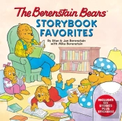 The Berenstain Bears Storybook Favorites