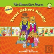 The Berenstain Bears Treat Others Kindly
