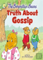 The Berenstain Bears Truth About Gossip