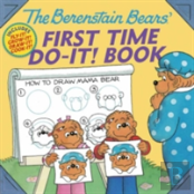 The Berenstain Bearsâ®' First Time Do-It! Book