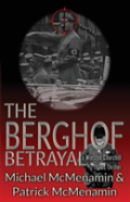 The Berghof Betrayal, A Winston Churchill 1930s Thriller