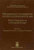 The Berkeley Conference On Dutch Linguistics 1993