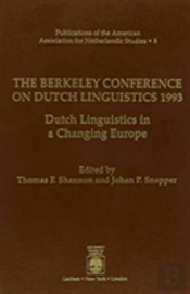 The Berkeley Conference On Dutch Linguistics 1993