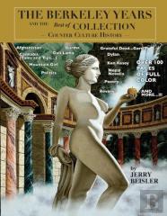 The Berkeley Years And The Best Of Collection - Counter Culture History