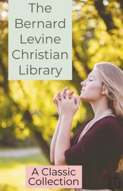 Bertrand.pt - The Bernard Levine Christian Library