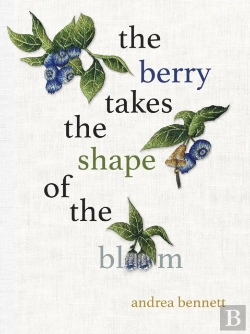 Bertrand.pt - The Berry Takes The Shape Of The Bloom