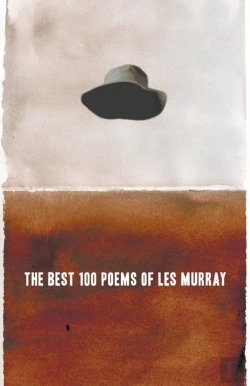 Bertrand.pt - The Best 100 Poems Of Les Murray