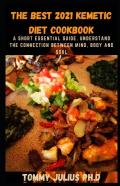 The Best 2021 Kemetic Diet Cookbook