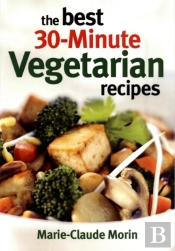 The Best 30-Minute Vegetarian Recipes