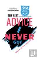 The Best Advice I Never Got