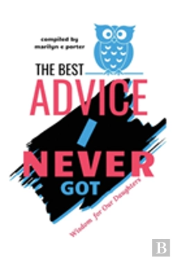 Bertrand.pt - The Best Advice I Never Got