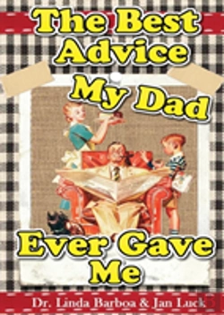 Bertrand.pt - The Best Advice My Dad Ever Gave Me