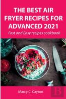 The Best Air Fryer Recipes For Advanced 2021