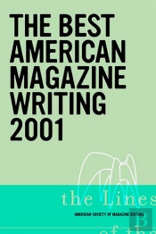 The Best American Magazine Writing 2001