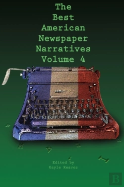 Bertrand.pt - The Best American Newspaper Narratives