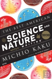 The Best American Science And Nature Writing 2020