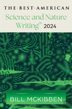 Bertrand.pt - The Best American Science And Nature Writing 2024