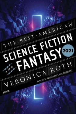 Bertrand.pt - The Best American Science Fiction And Fantasy 2021
