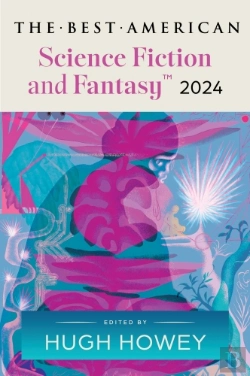 Bertrand.pt - The Best American Science Fiction And Fantasy 2024