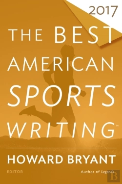 Bertrand.pt - The Best American Sports Writing 2017