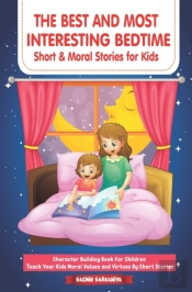 The Best And Most Interesting Bedtime Short & Moral Stories For Kids