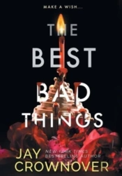 The Best Bad Things