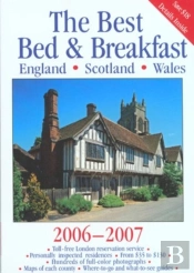 The Best Bed & Breakfast England, Scotland & Wales