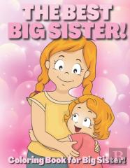 The Best Big Sister!
