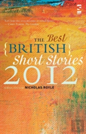 The Best British Short Stories 2012