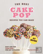 The Best Cake Pop Recipes You Can Make At Home