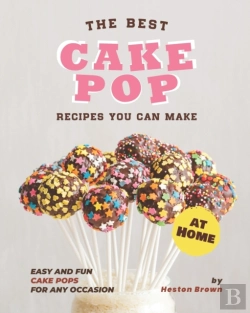 Bertrand.pt - The Best Cake Pop Recipes You Can Make At Home