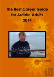 The Best Career Guide For Autistic Adults 2014