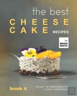 Bertrand.pt - The Best Cheesecake Recipes - Book 4