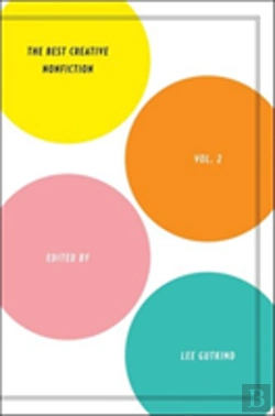 Bertrand.pt - The Best Creative Nonfiction Vol. 2