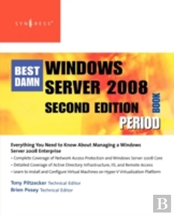 Bertrand.pt - The Best Damn Windows Server 2008 Book Period