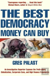 The Best Democracy Money Can Buy