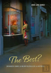 The Best? Devaneos Sobre La Mejor Pelicula De La Historia