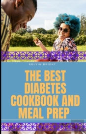 The Best Diabetes Cookbook And Meal Prep