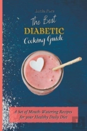 The Best Diabetic Cooking Guide