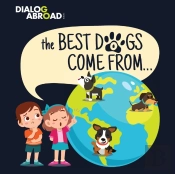 The Best Dogs Come From...: A Global Sea