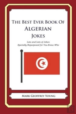 Bertrand.pt - The Best Ever Book Of Algerian Jokes