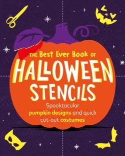 Bertrand.pt - The Best Ever Book Of Halloween Stencils